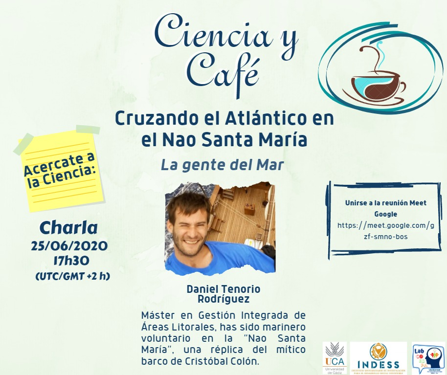 El INDESS celebra el Día Internacional de la Gente del Mar  con la iniciativa Ciencia y Café “El Océano Atlántico en la Nao Santa María”