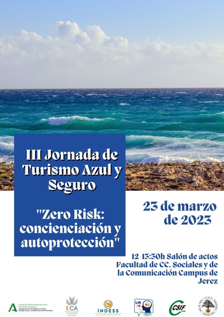 III Jornada de Turismo Azul y Seguro. Zero Risk: concienciación y autoprotección.